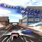 Avec le jeu Ecoconducteur pour Android téléchargez gratuitement La voiture rapide: Les courses à grande vitesse  sur le portable ou la tablette.
