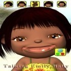 Avec le jeu Monde des conquérants pour Android téléchargez gratuitement Émily le Bébé Parlant sur le portable ou la tablette.