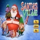 Avec le jeu Lancer de tour pour Android téléchargez gratuitement Le Village de Santa sur le portable ou la tablette.