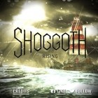 Avec le jeu L'histoire de megamall pour Android téléchargez gratuitement Shoggoth: L'Ascension sur le portable ou la tablette.