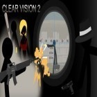 Avec le jeu Guerres avec des navires spatiaux extraterrestres: Chasseur pour Android téléchargez gratuitement Vision Claire 2 sur le portable ou la tablette.