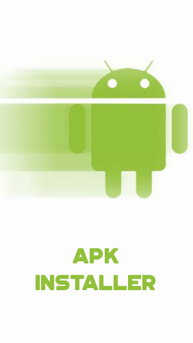 Télécharger l'app APK Installer  gratuit pour les portables et les tablettes Android.