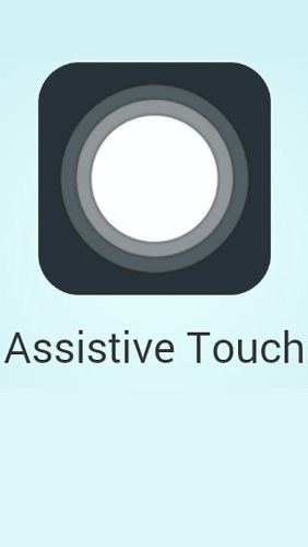 Télécharger l’app Optimisation Assistive touch pour Android  gratuit pour les portables et les tablettes Android.