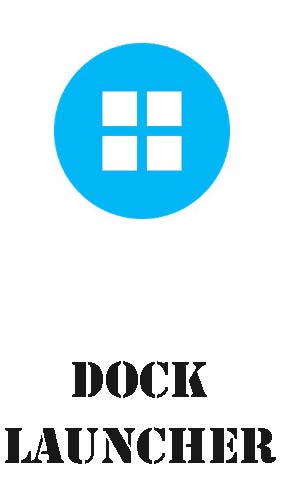 Télécharger l’app Décoration Dock lanceur  gratuit pour les portables et les tablettes Android.