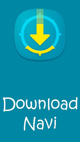 Télécharger l’app Divers Download Navi - Gestionnaire de chargements gratuit pour les portables et les tablettes Android.