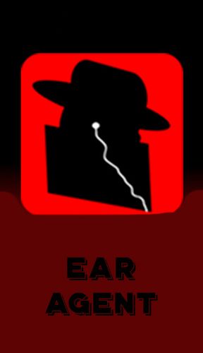 Télécharger l'app Ear Agent  gratuit pour les portables et les tablettes Android.