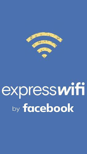 Télécharger l'app Wi-Fi Express de Facebook   gratuit pour les portables et les tablettes Android.