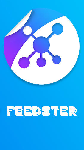 Télécharger l’app Applications des sites Feedster - Fil d'actualités unique  gratuit pour les portables et les tablettes Android.