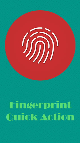 Fingerprint quick action