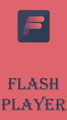 Flash player pour Android 