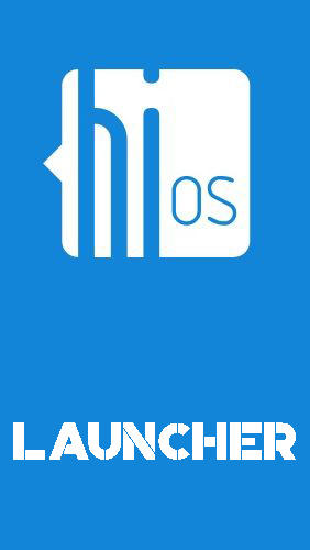 Télécharger l’app Décoration Lanceur HiOS - Parfait et intelligent  gratuit pour les portables et les tablettes Android.