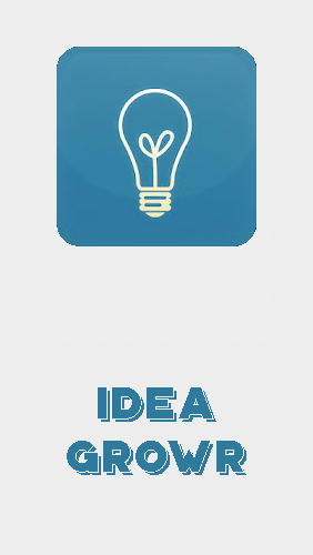 Télécharger l’app Organiseurs Croissance de l'idée   gratuit pour les portables et les tablettes Android.