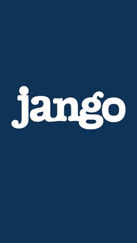 Télécharger l'app Jango radio gratuit pour les portables et les tablettes Android.