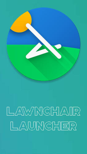 Télécharger l’app Décoration Lawnchair lanceur   gratuit pour les portables et les tablettes Android.