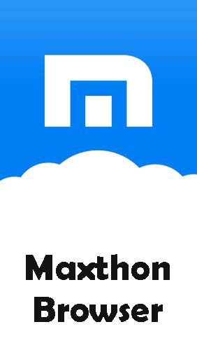Télécharger l’app Internet et communication Navigateur Maxthon - Navigateur web rapide et sécurisé  gratuit pour les portables et les tablettes Android.