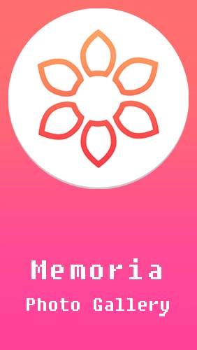 Télécharger l’app Revue des images Memonia galerie de photos  gratuit pour les portables et les tablettes Android.