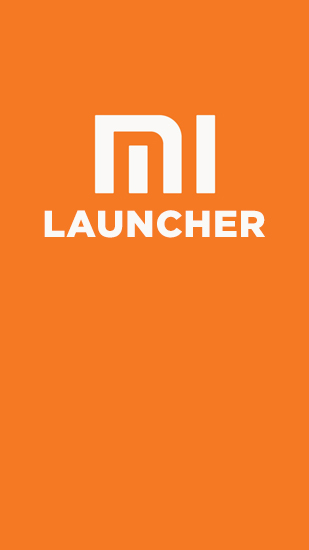 Télécharger l'app Mi: Lanceur  gratuit pour les portables et les tablettes Android.