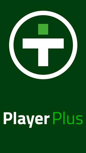 Télécharger l’app Applications des sites PlayerPlus - Contrôle de l'équipe   gratuit pour les portables et les tablettes Android.