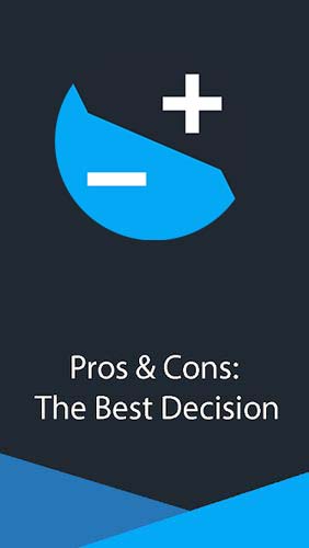 Télécharger l'app Pros & Cons: La meilleure décision  gratuit pour les portables et les tablettes Android.
