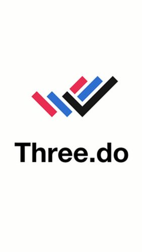 Télécharger l’app Organiseurs Three.do - Les rappels / devoirs / affaires les plus rapides  gratuit pour les portables et les tablettes Android.