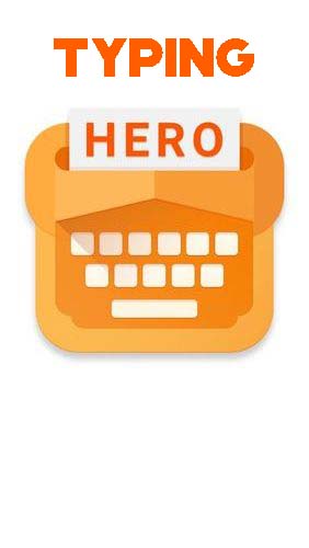 Télécharger l’app Divers Typing hero: Elargisseur du texte, auto-texte  gratuit pour les portables et les tablettes Android.