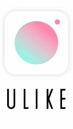 Télécharger l’app Enregistrement photo et vidéo Ulike - Selfie en style branché  gratuit pour les portables et les tablettes Android.
