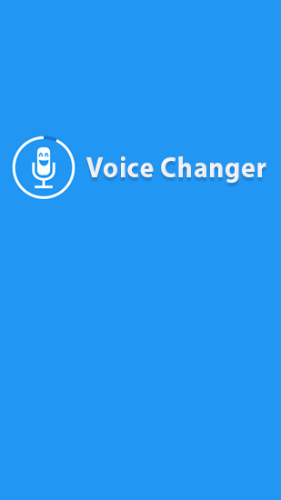 Télécharger l'app Changeur de voix  gratuit pour les portables et les tablettes Android.