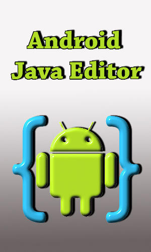 Télécharger l'app Editeur Java gratuit pour les portables et les tablettes Android 2.2.