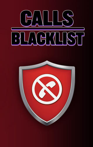 Télécharger l’app De système Liste noire des appels gratuit pour les portables et les tablettes Android.
