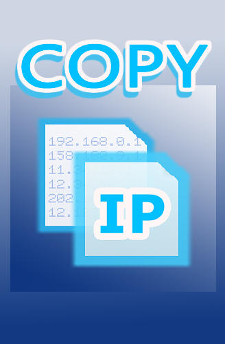 Télécharger l'app Copy IP gratuit pour les portables et les tablettes Android.