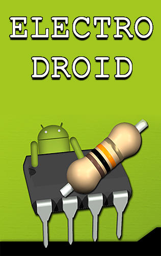 Télécharger l'app Droid électronique gratuit pour les portables et les tablettes Android.