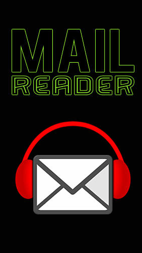 Télécharger l'app Reader du courrier gmail gratuit pour les portables et les tablettes Android 3.0.
