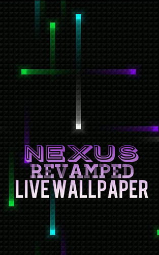 Télécharger l'app Fond d'écran animé Nexus gratuit pour les portables et les tablettes Android 2.3.