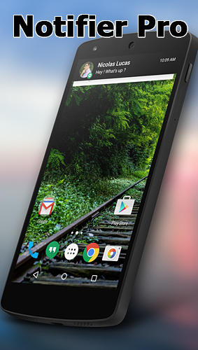 Télécharger l'app Notificateur gratuit pour les portables et les tablettes Android 2.3.4.