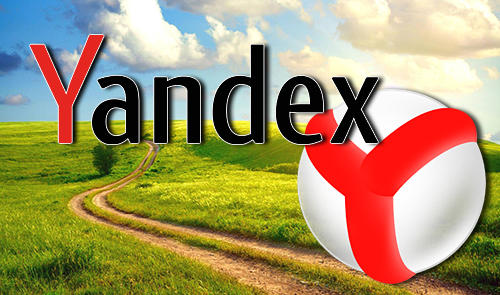 Télécharger l’app Internet et communication Navigateur Yandex  gratuit pour les portables et les tablettes Android.