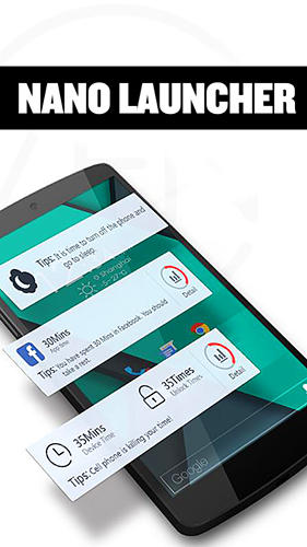 Télécharger l'app Launcher nano gratuit pour les portables et les tablettes Android.