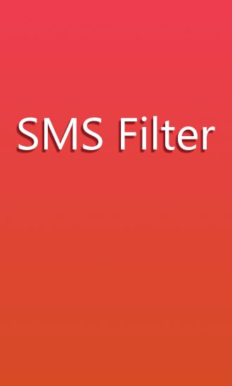 Télécharger l'app Filtre SMS gratuit pour les portables et les tablettes Android.