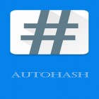 Avec l'app  pour Android téléchargez gratuitement AutoHash sur le portable ou la tablette.