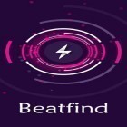 Avec l'app Lynt pour Android téléchargez gratuitement Beatfind - Reconnaissance de musique/visualiseur  sur le portable ou la tablette.