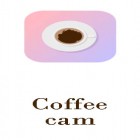 Avec l'app dad pour Android téléchargez gratuitement Caméra de café: Editeur photo  sur le portable ou la tablette.