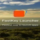 Avec l'app  pour Android téléchargez gratuitement FastKey lanceur   sur le portable ou la tablette.