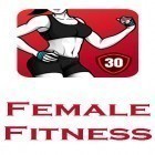 Télécharger gratuitement Fitness pour femmes: entraînement pour Femmes  pour Android, la meilleure application pour le portable et la tablette.