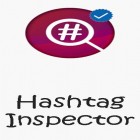 Avec l'app  pour Android téléchargez gratuitement Inspecteur Hashtag - Générateur des hashtag Instagram  sur le portable ou la tablette.
