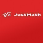 Avec l'app  pour Android téléchargez gratuitement JustMath sur le portable ou la tablette.
