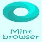 Télécharger gratuitement Mint navigateur - Rapide, facile, sécurisé  pour Android, la meilleure application pour le portable et la tablette.
