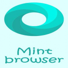 Télécharger gratuitement Mint navigateur - Rapide, facile, sécurisé pour Android, la meilleure application pour le portable et la tablette.
