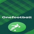 Avec l'app  pour Android téléchargez gratuitement Onefootball - tout sur football  sur le portable ou la tablette.