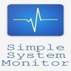 Télécharger gratuitement Monitor systémique simple  pour Android, la meilleure application pour le portable et la tablette.