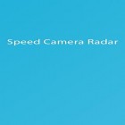 Télécharger gratuitement Radar de vitesse   pour Android, la meilleure application pour le portable et la tablette.
