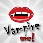 Télécharger gratuitement Faites-moi un vampire  pour Android, la meilleure application pour le portable et la tablette.